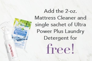 Spend $110 & Get Mattress Cleaner, 2 oz and UPP Sample Sachet for FREE